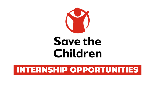 Save the Children Internship Opportunities August 2025